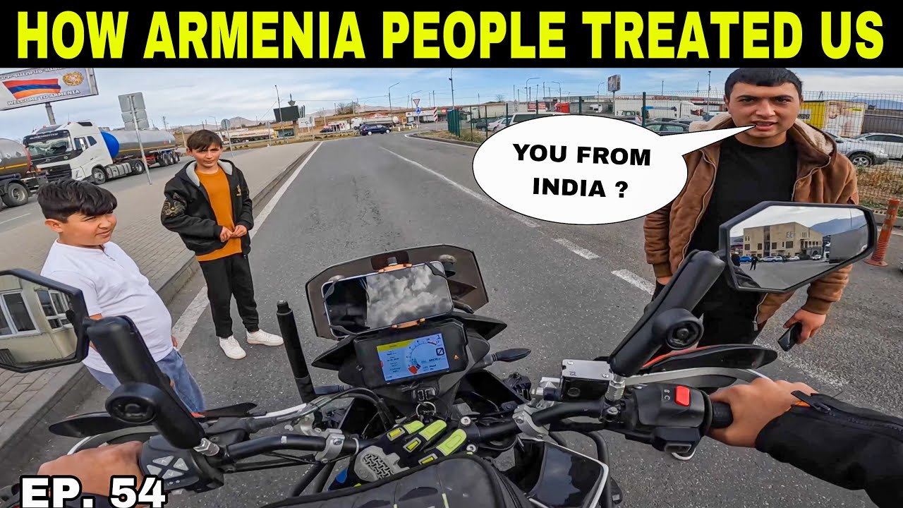 {EP.54} Look what Armenian People think about India and how they treated us | India to Europe ride