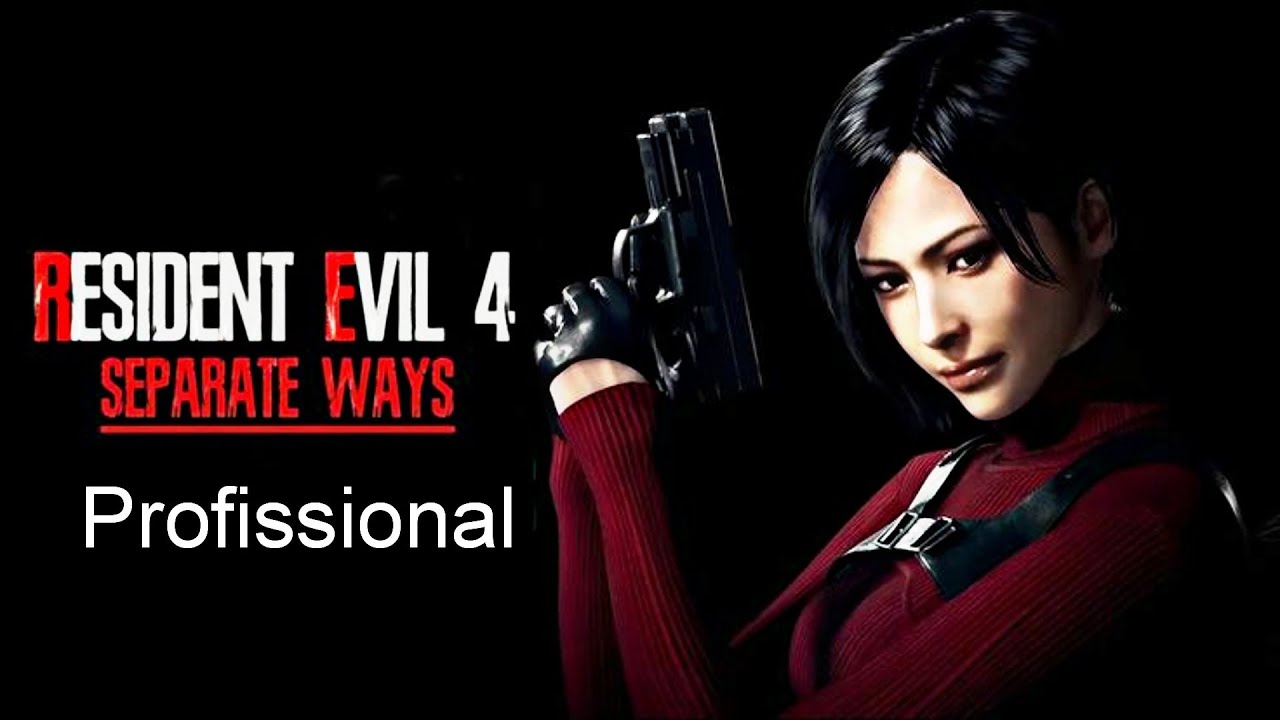 SEPARATE WAYS PROFISSIONAL- RESIDENT EVIL 4 REMAKE
