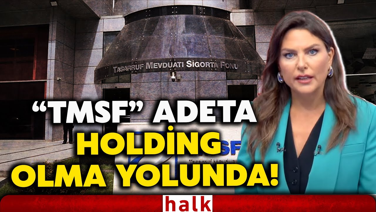 Can Holding soruşturmasından sonra TMSF'nin 2025 yılı b&uuml;y&uuml;kl&uuml;ğ&uuml; dudak u&ccedil;uklattı! İşte detaylar!