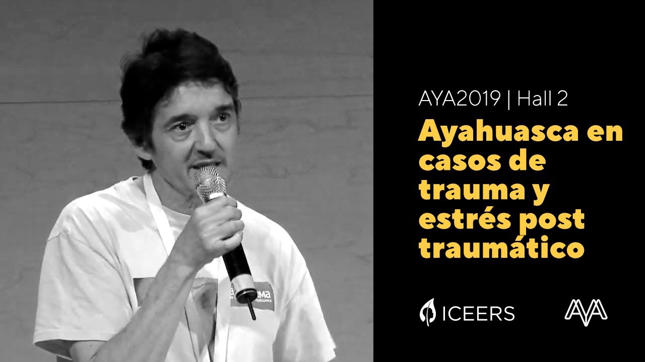 Manuel Villaescusa | Ayahuasca en casos de trauma y estrés post traumático
