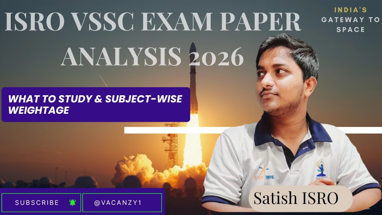 ISRO VSSC Exam Paper Analysis 2025 | What to Study & Subject-Wise Weightage | Electronics