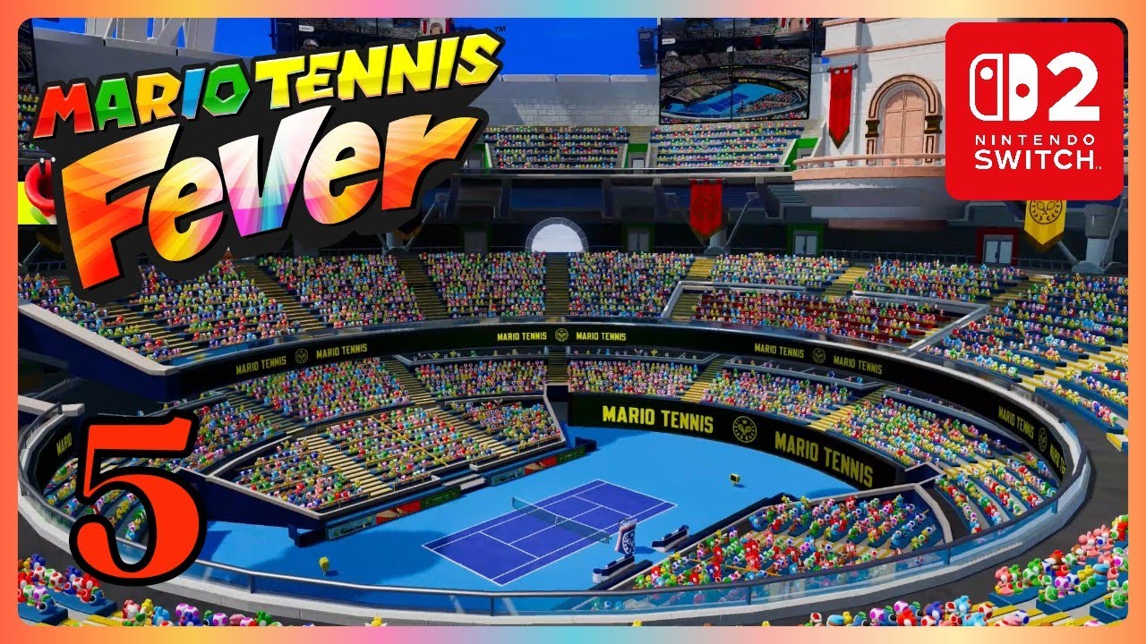 05 🎾 Das Abschlussturnier 🎾 Mario Tennis Fever (Switch 2)