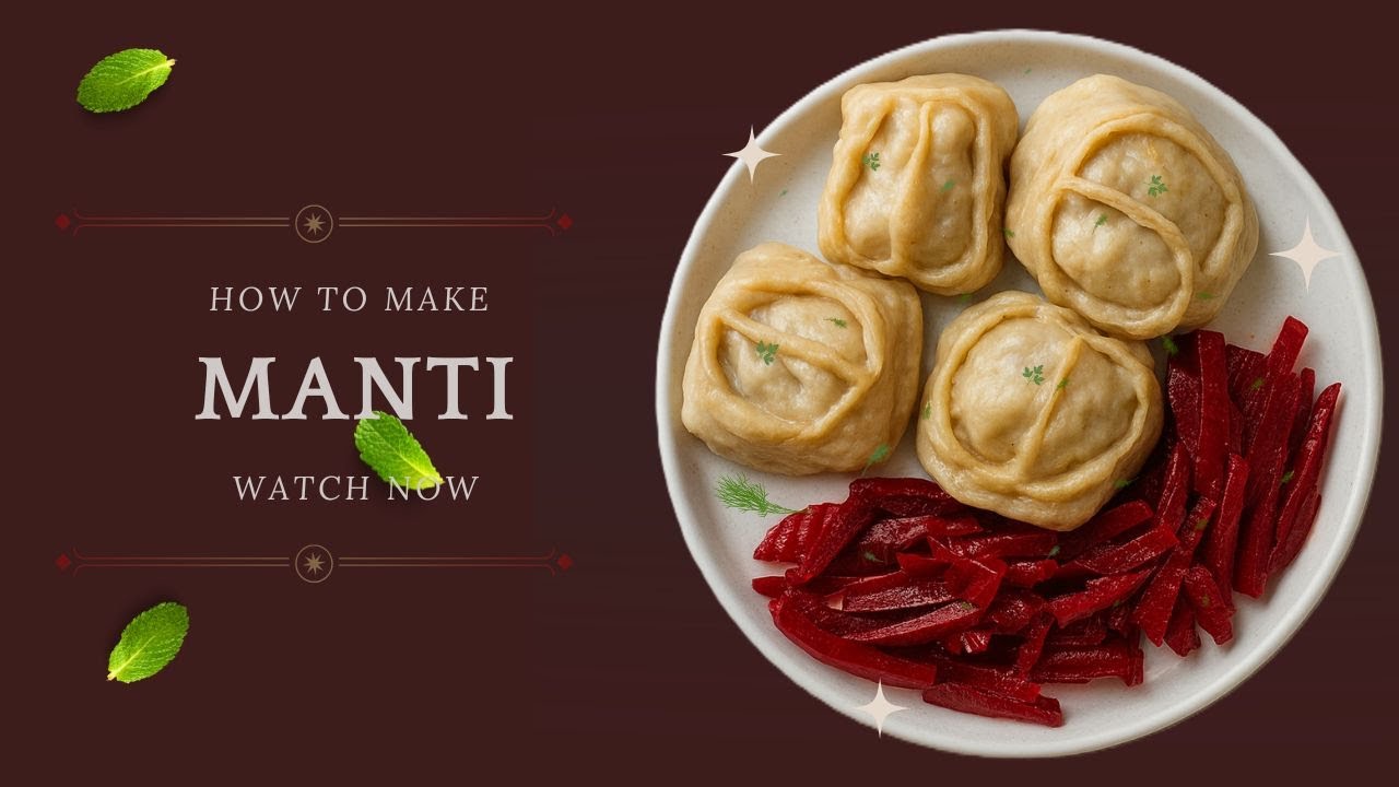 MANTI // PELMINI //KNÖDEL //TEIGTASCHEN //DUMPLINGS