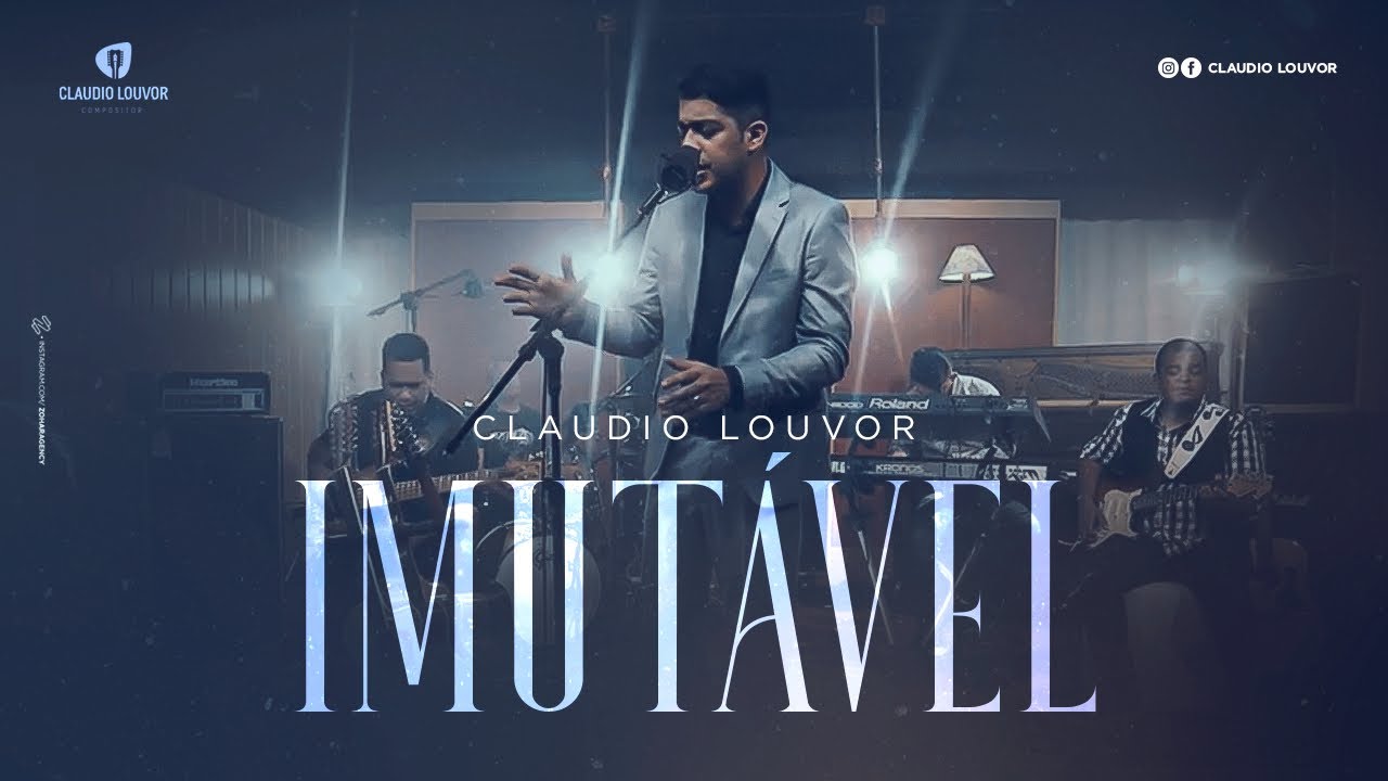 Claudio Louvor - Imutável (Vídeo Oficial)
