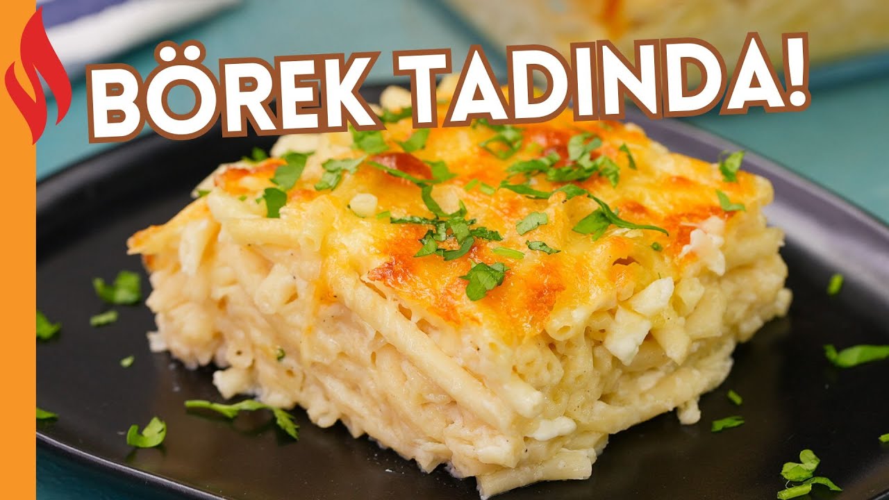 Beşamel Soslu Fırında Makarna Tarifi | Nasıl Yapılır?
