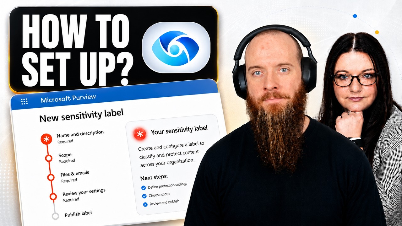 Setup Sensitivity Labels Without Breaking Stuff!  [Pt.2 Guide]