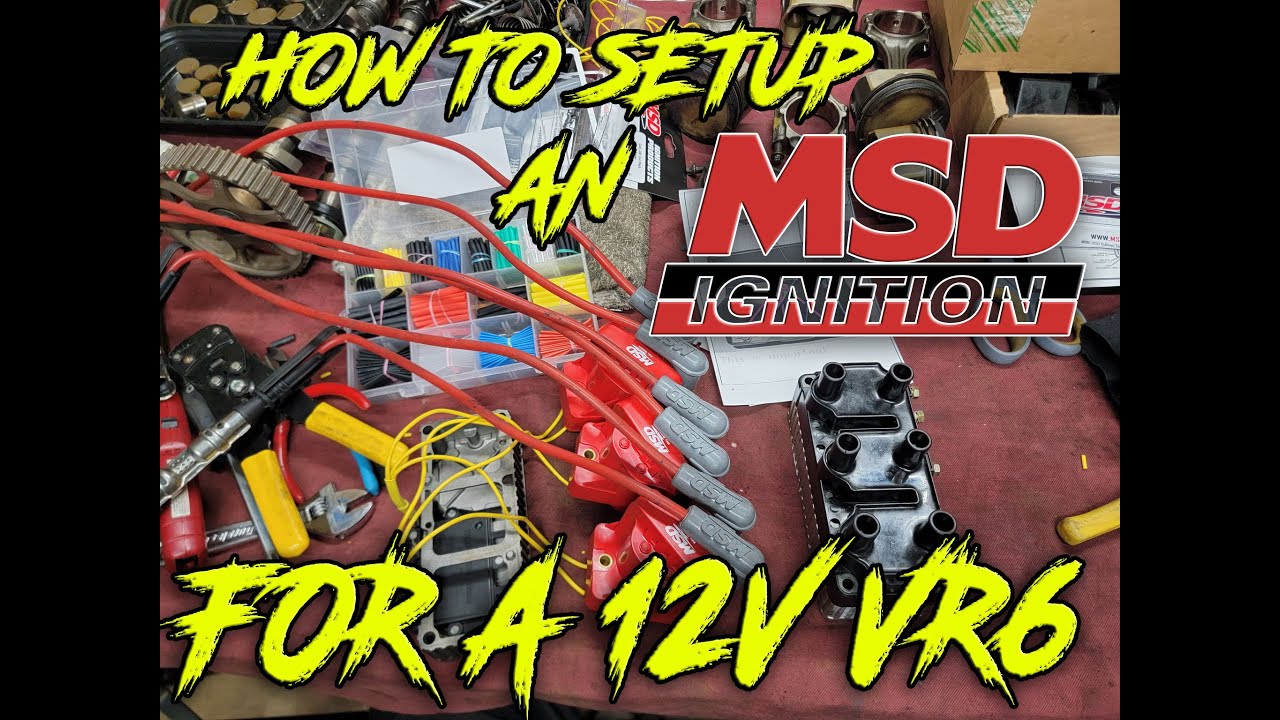 How to Setup MSD Ignition for a 12V VR6 S7EP27