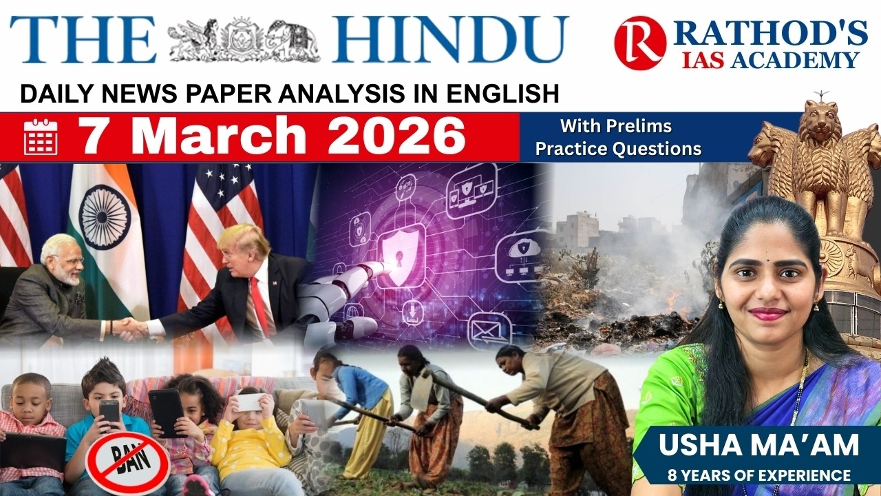 The Hindu newspaper analysis 7-3-2026 / UPSC Daily current affairs | The Hindu #upsc