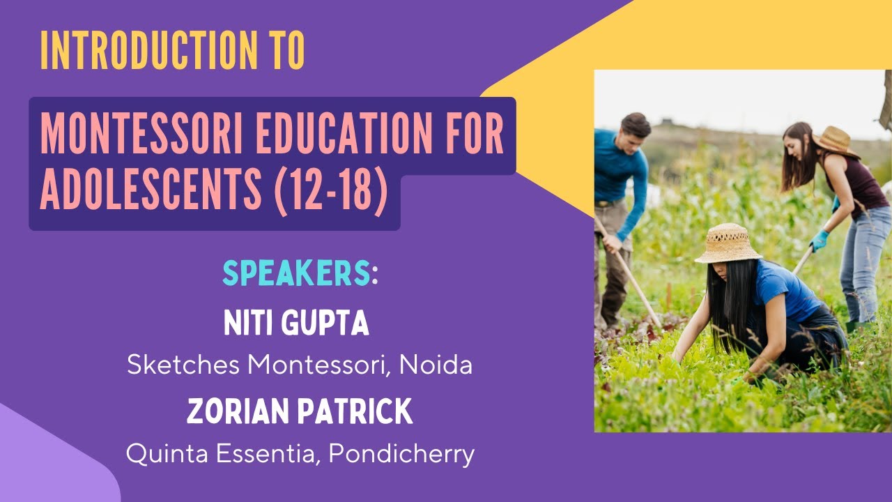 Montessori education for Adolescents (12-18)