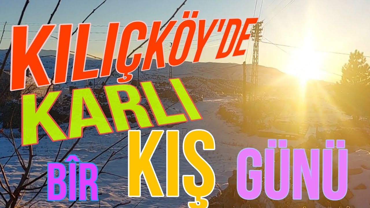 KILIÇKÖY'DE KARLI BİR KIŞ GÜNÜ #sivas #imranlı #nature #doğa #zivistan #zima #novendo #ağıt