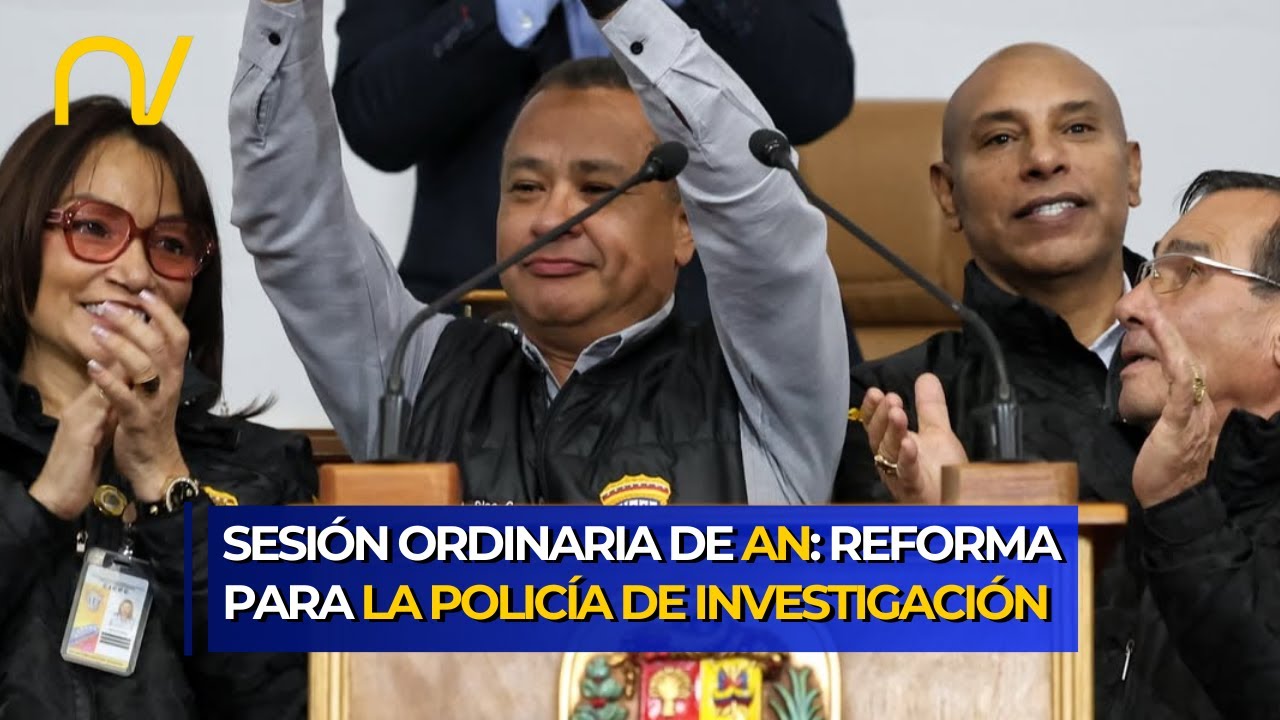 Asamblea Nacional aprueba reforma para modernizar a la Policía de Investigación