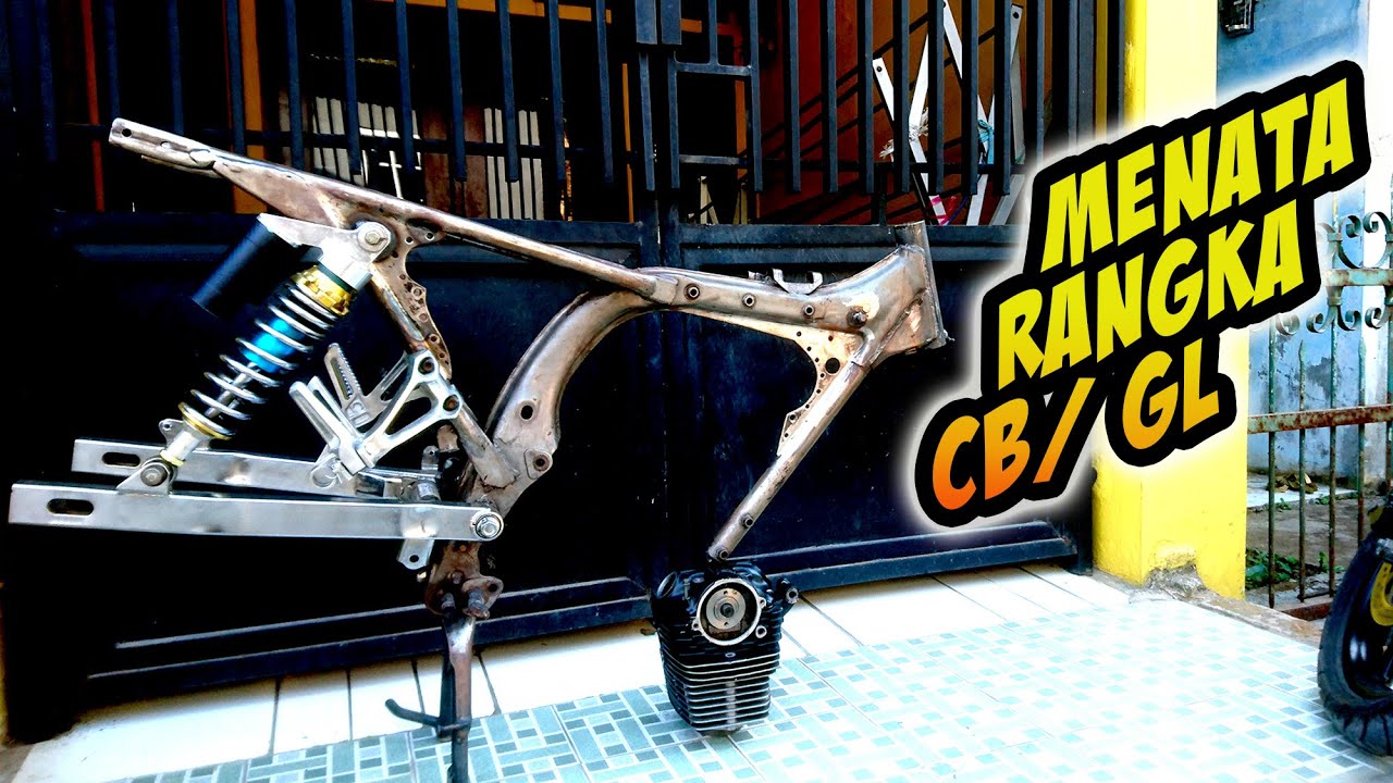 Proses Menata Rangka Honda CB / GL