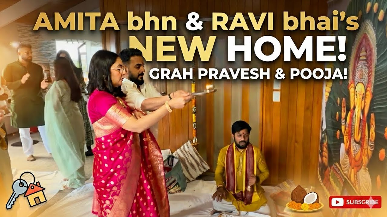 VLOG: Grah Pravesh & Pooja at Amita Bhn and Ravi Bhai's New House!