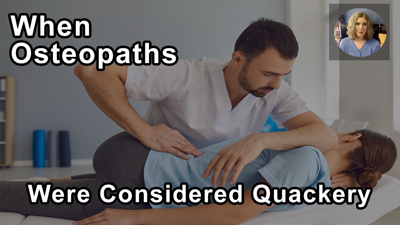 When Osteopaths Were Considered Quackery -  Pam Popper, PhD