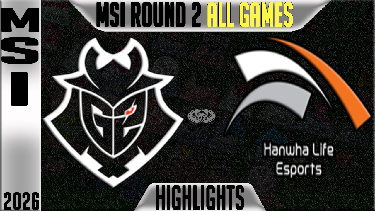G2 vs HLE Highlights ALL GAMES | MSI 2026 Day 3 | G2 Esports vs Hanwha Life Esports