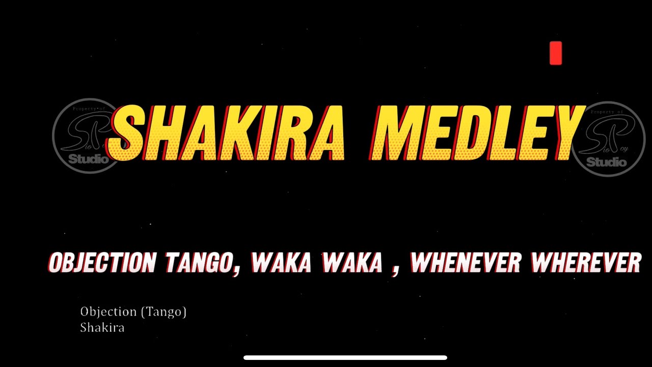 SHAKIRA MEDLEY KARAOKE