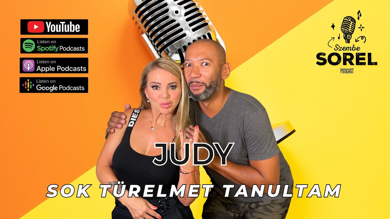 Judy: Sok türelmet tanultam