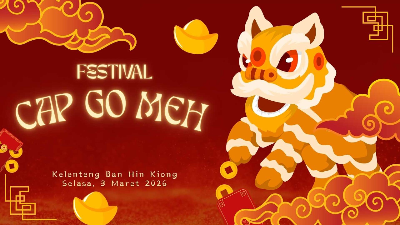 Festival Cap Go Meh 2026