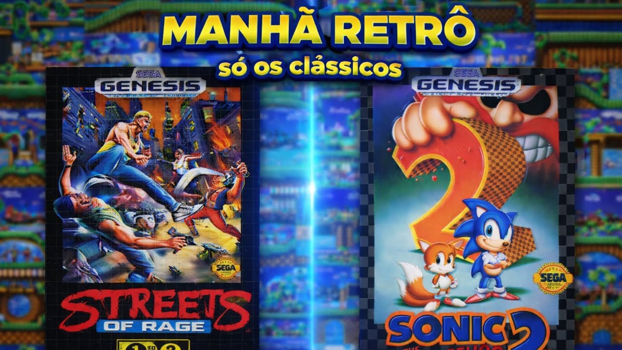 MANHÃ RETRÔ: SONIC 2 E STREETS OF RAGE!