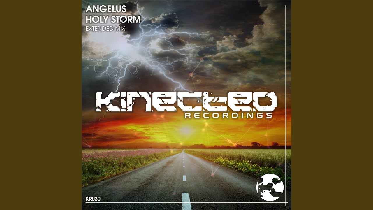 Holy Storm (Extended Mix)