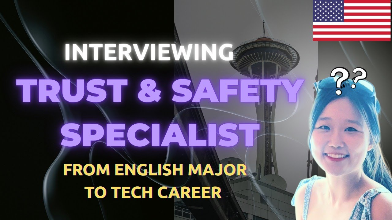 Episode 4: Trust & Safety Specialist in Seattle!