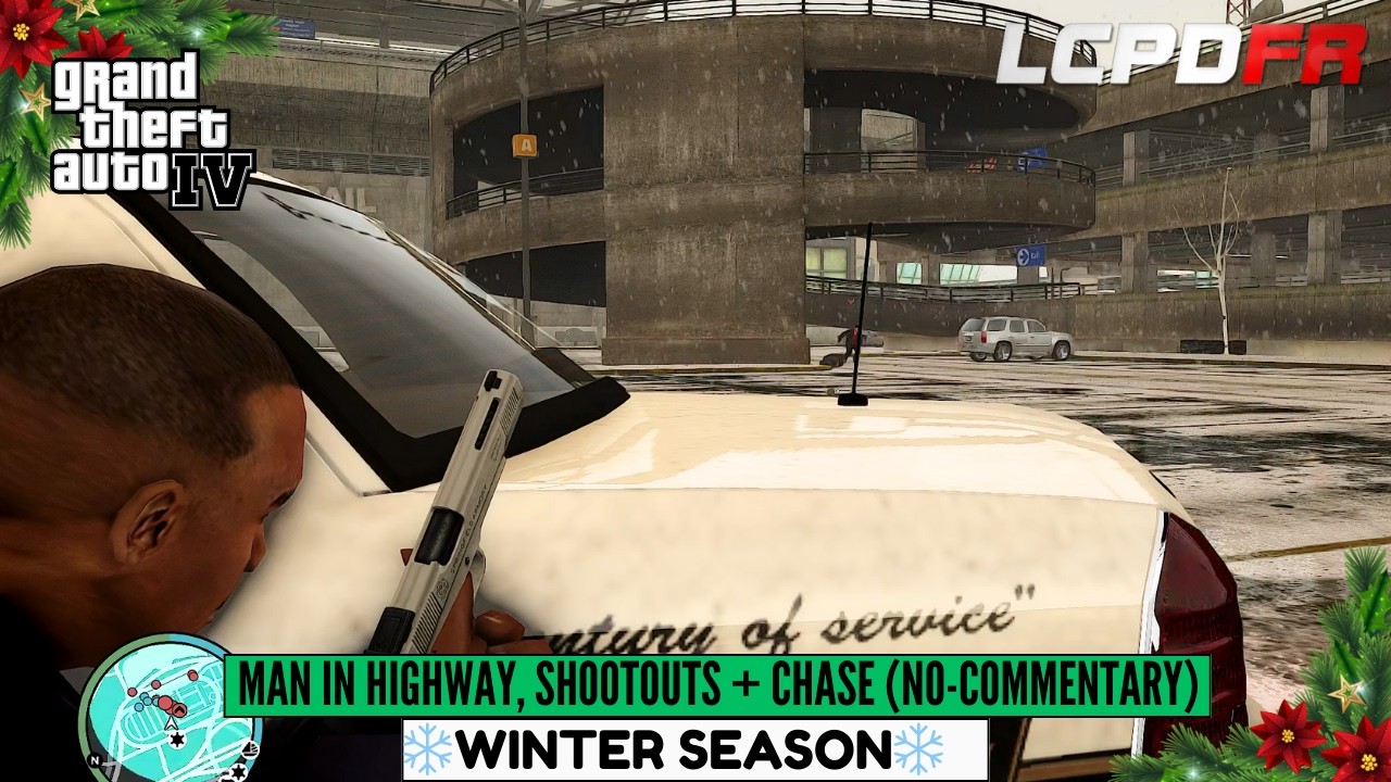 GTA IV - LCPDFR🚔Man in Highway, Shootouts + Chase | Winter Season [no-commentary]