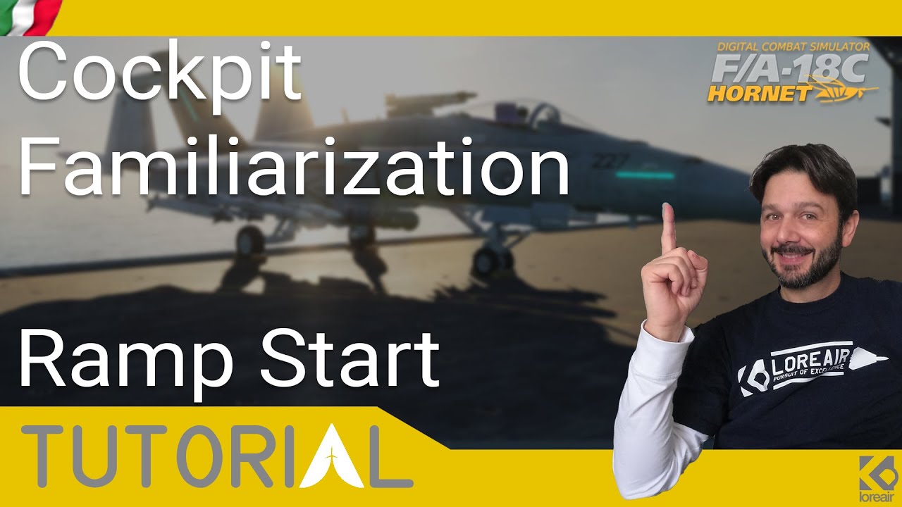 DCS F/A-18C TUTORIAL [ITA] #1: Cockpit familiarization e Ramp start V2