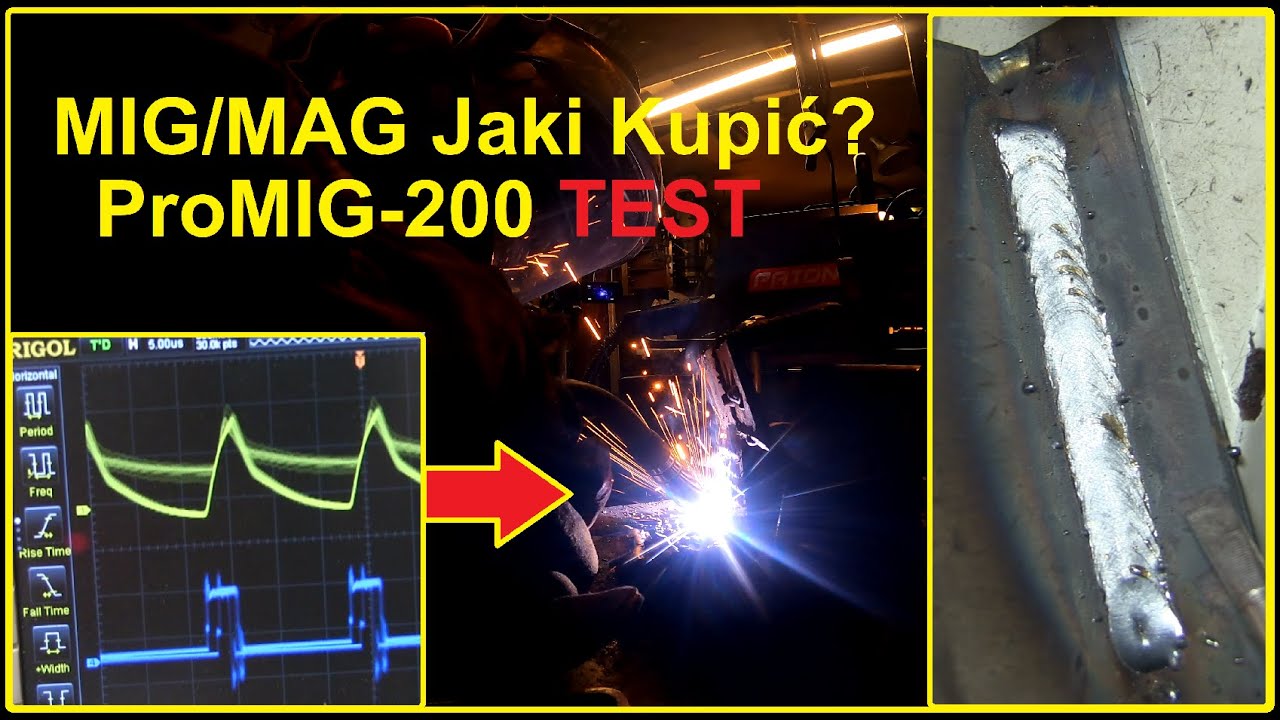 Jaką spawarkę MIG MAG kupić Testujemy Migomat ProMIG-200 PATON w trybie MAG cienkie i grube blachy