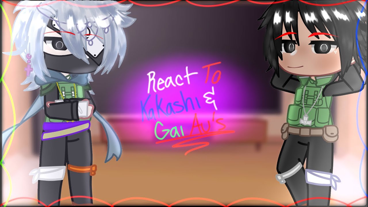 Team 7 & Team Minato React To Kakashi & Gai Aus | GC | Reaction Vid | Aus |