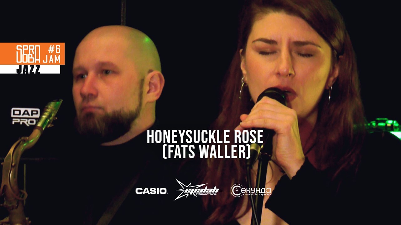 Sproba Jam #6 Jazz - Honeysuckle Rose (Fats Waller)