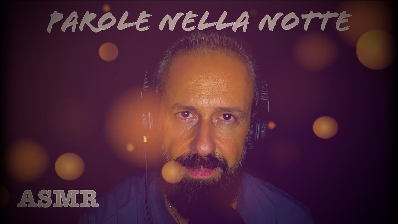 ASMR ITA | Questa notte vi parlo un po’ di me, pensieri e memorie
