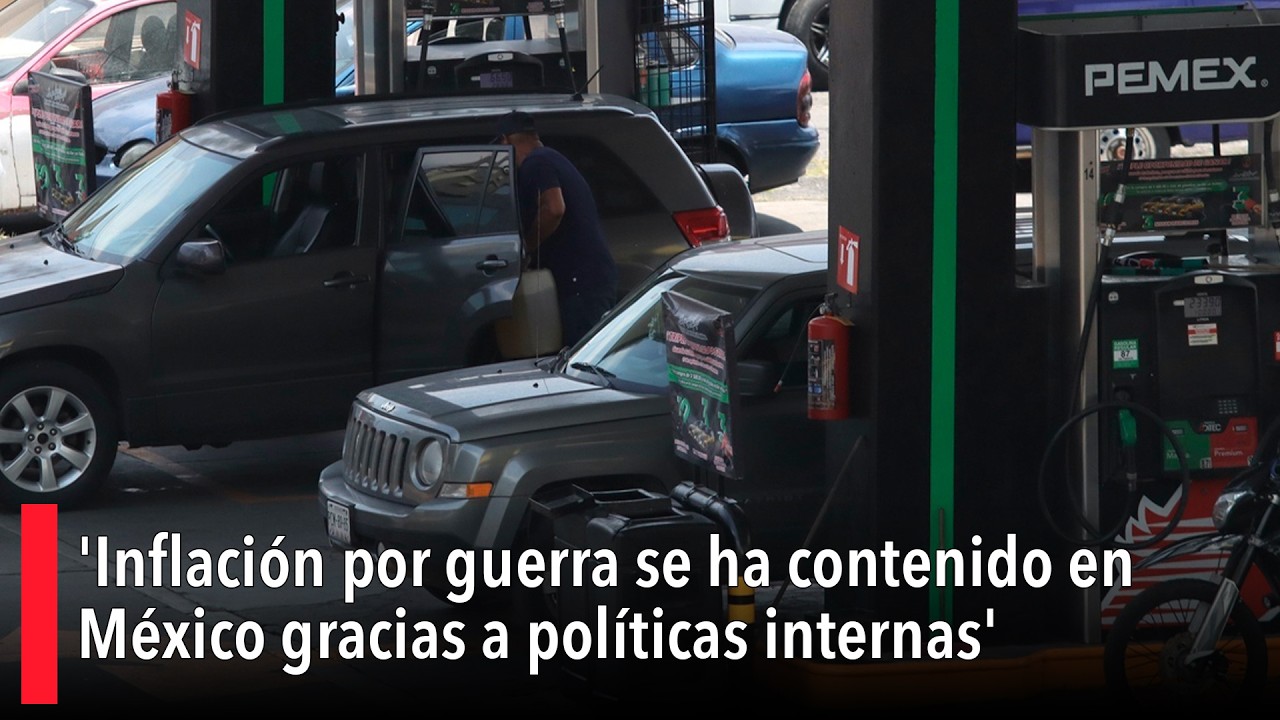 'Inflación por guerra se ha contenido en México gracias a políticas internas; continuará T-MEC'