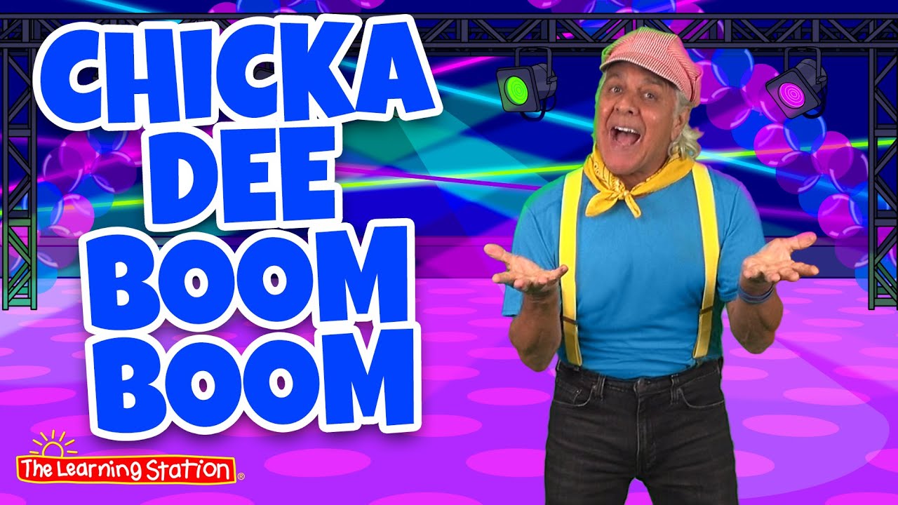 Chicka Dee Boom Boom ♫ Fun Song For Kids ♫ Action Songs ♫ Brain Breaks ♫ by The Learning Station