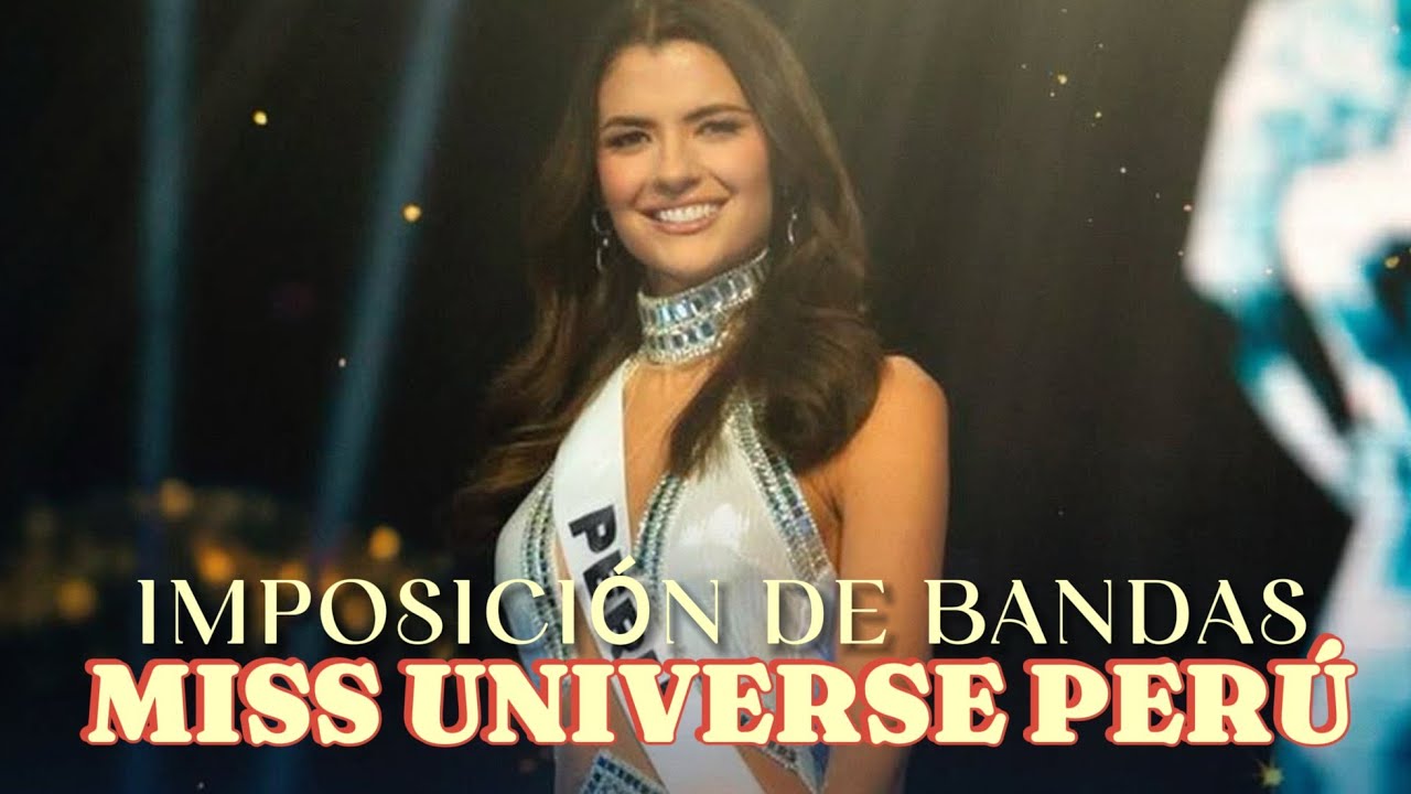 Full Show Imposición De Bandas Miss Perú 2025