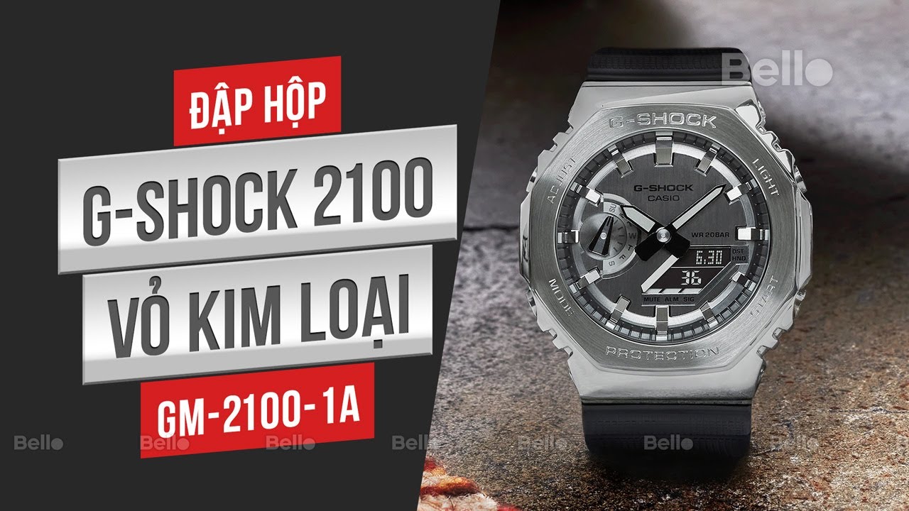 Đập hộp G-Shock GM-2100-1A full kim loại cả viền vỏ & mặt đồng hồ trực tiếp tại Bello Lê Thái Tổ