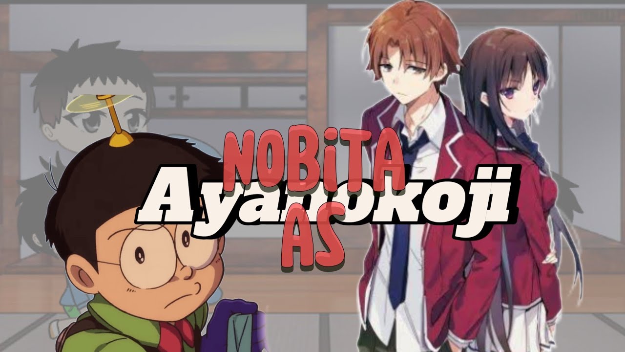 Doraemon reacts to Nobita as Ayanokoji pt:2|Reaction stuff|