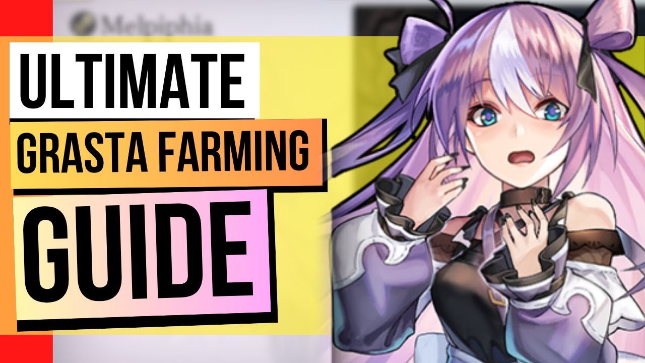 [Another Eden] BEST Grasta Farming Guide! (2024)