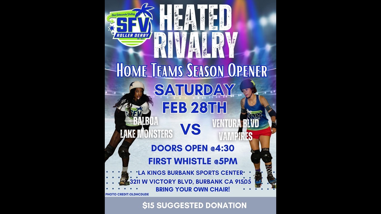 SFVRD Heated Rivalry Home Teams Season Opener, Balboa Lake Monsters vs Ventura Blvd Vampires 2/28/26