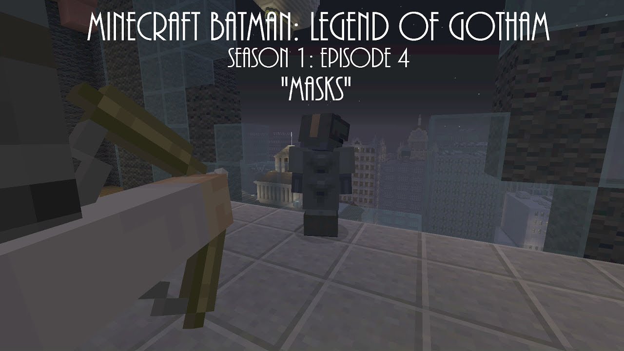 Minecraft Batman: Legend of Gotham - Season 1 Episode 4 