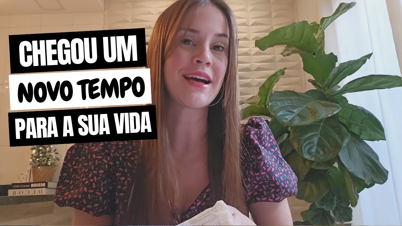 CHEGA DE DUVIDAR DAS PROMESSAS QUE DEUS TE FEZ! CHEGOU UM NOVO TEMPO PARA SUA VIDA