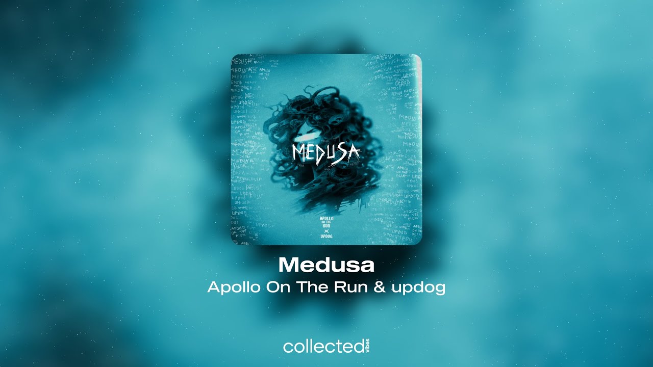 Apollo On The Run & updog - Medusa