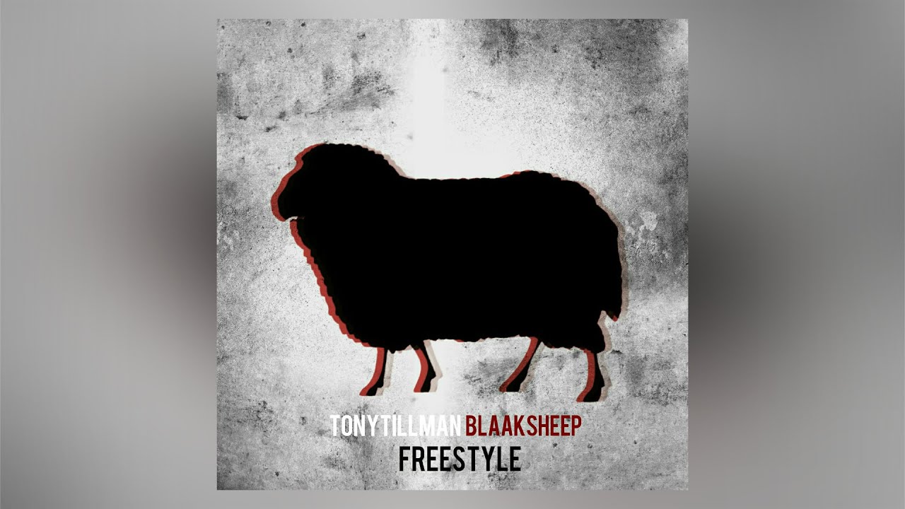 Tony Tillman - BLAAKSHEEP (Freestyle)