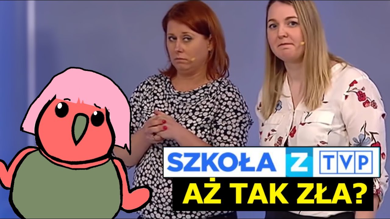 Czy SZKOŁA Z TVP jest AŻ TAK ZŁA?