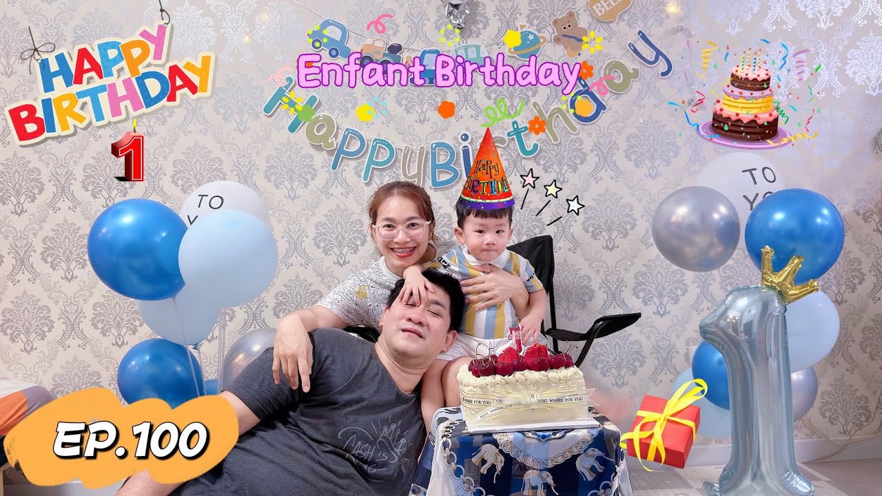 [Mut Yotaga] EP. 100 ฉลองวันเกิด อองฟรองต์ ครบ 1 ขวบ Birthday to Enfant 🎂👶🏻