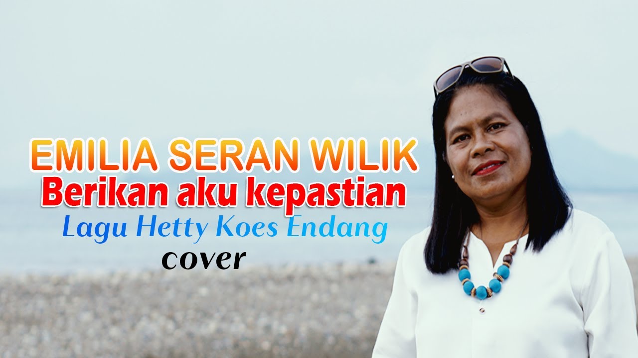 BERIKAN AKU KEPASTIAN - EMILIA SERAN WILIK Cover