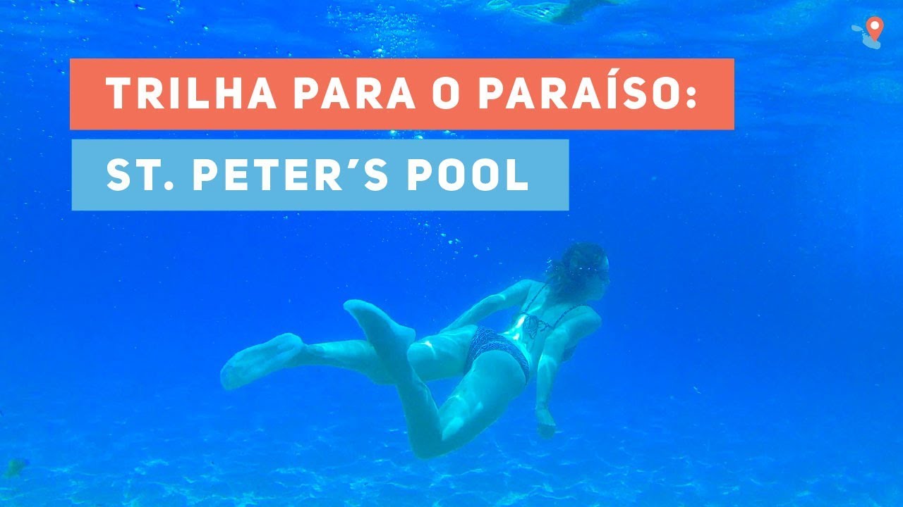 TRILHA PARA O PARAÍSO: ST. PETER'S POOL | #Vlog2