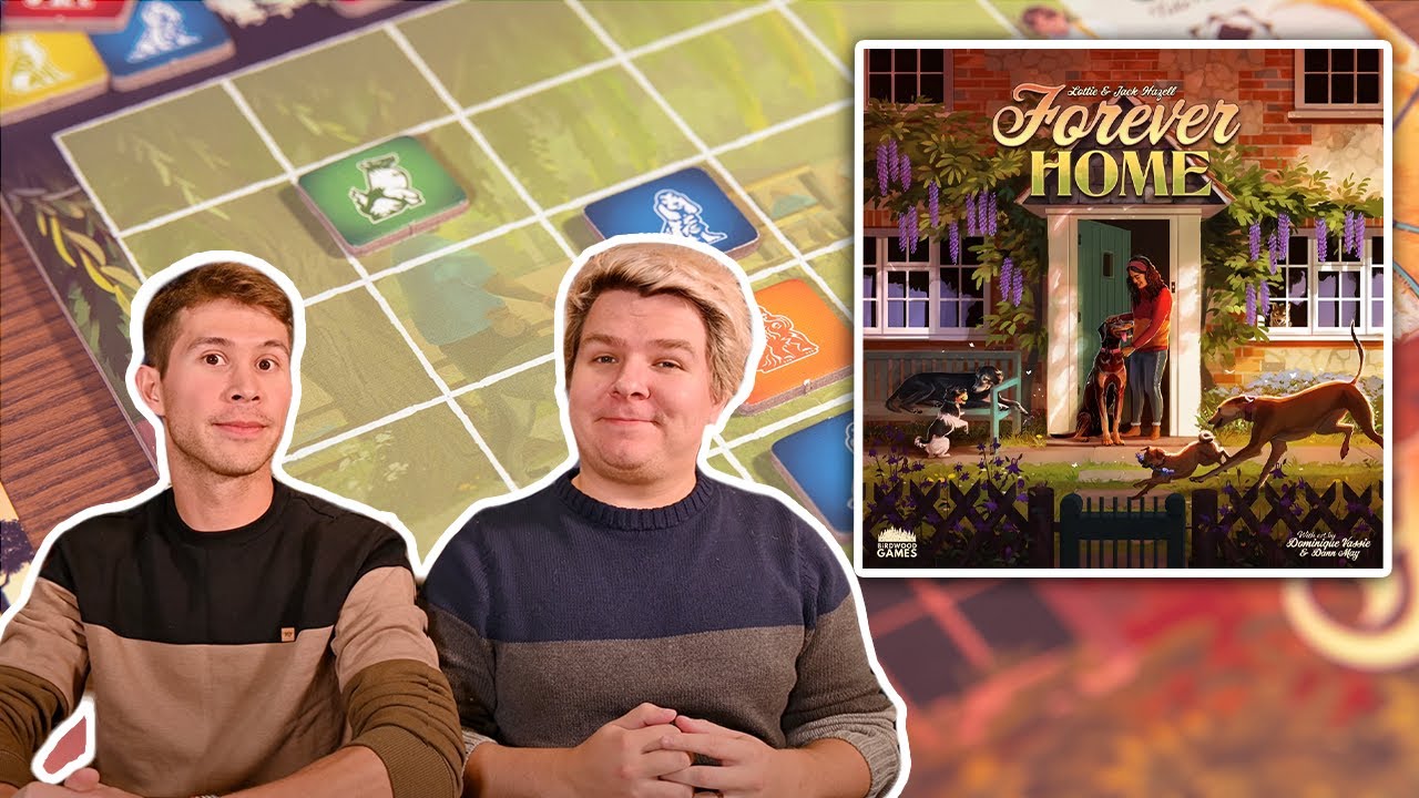 Forever Home | Spatial Planning and Wholesome Training (Board Game Overview & Review #94)