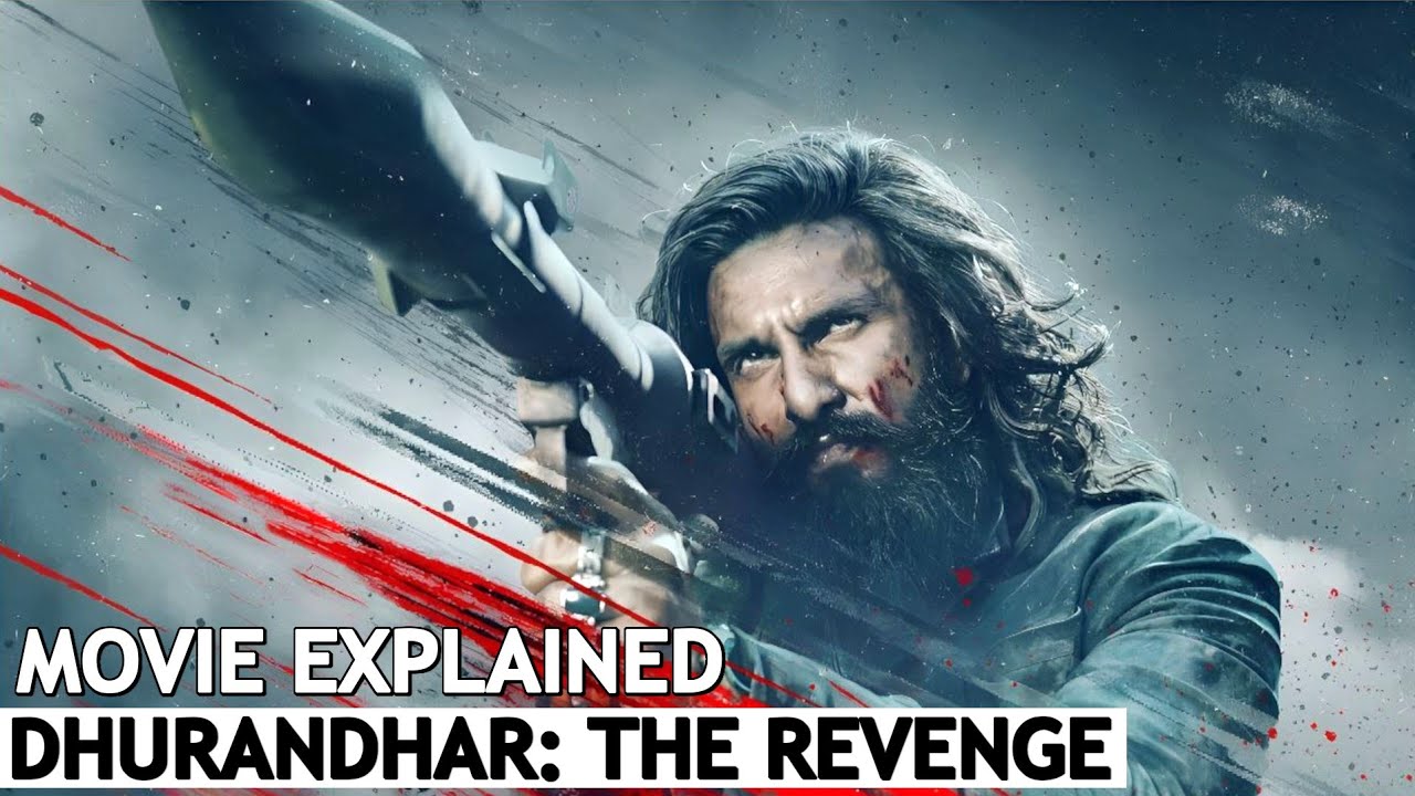 Dhurandhar The Revenge Full Movie Explained in Hindi | BNN Review
