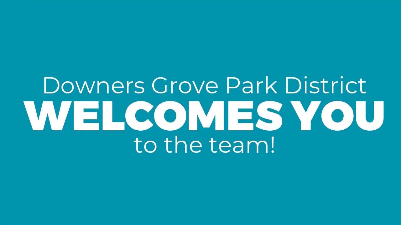 Welcome to the Downers Grove Park District