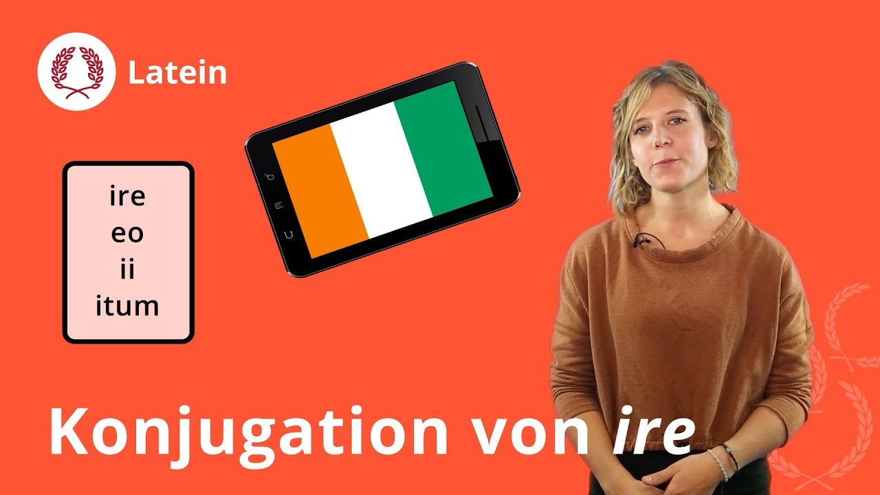 Konjugation von ire: Das musst du wissen! - Latein | Duden Learnattack